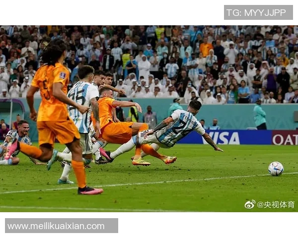 世界杯经典对决荷兰与阿根廷的荣耀之战即将上演 世界杯经典对决荷兰与阿根廷的荣耀之战即将上演